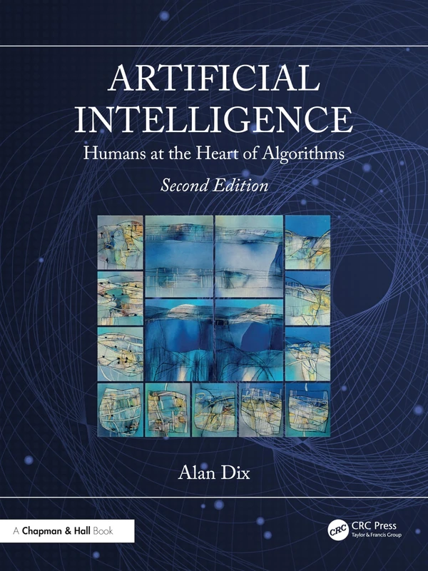 Artificial Intelligence: Humans at the Heart of Algorithms