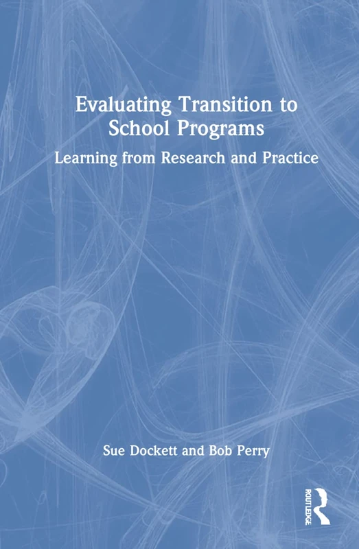 Routledge - Evaluating Transition to School Programs Book - Image 1