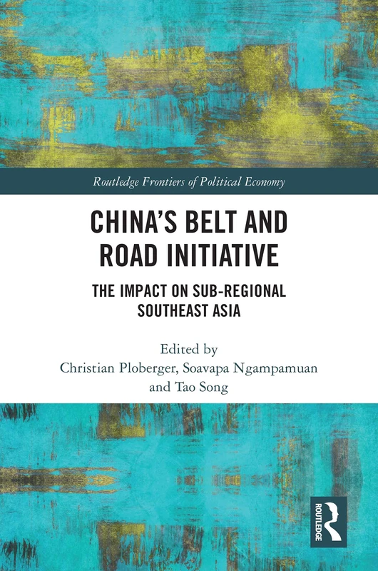 Routledge China's Belt and Road Initiative - Southeast Asia