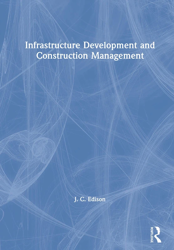 Infrastructure Development and Construction Management - Image 1