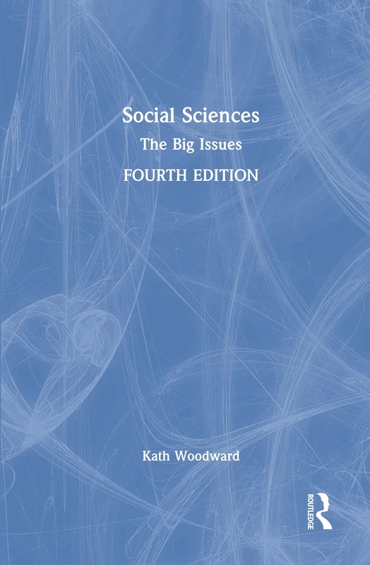 Routledge Social Sciences: The Big Issues - 4th Edition