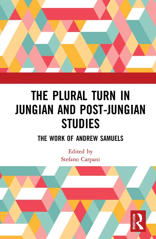 The Plural Turn in Jungian and Post-Jungian Studies: The Work of Andrew Samuels - Image 1