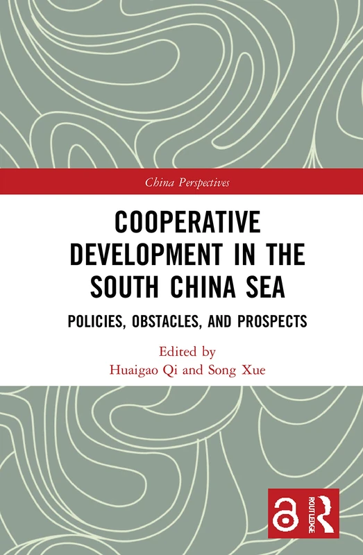 Routledge - Cooperative Development in the South China Sea