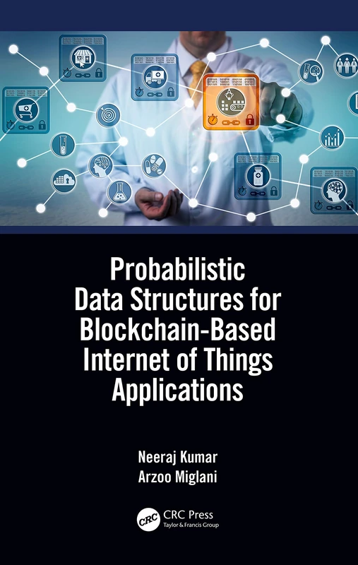 Probabilistic Data Structures for Blockchain-Based Internet of Things Applications - Image 1