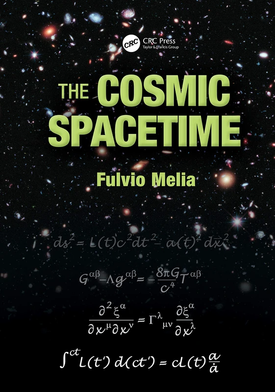 CRC Press - The Cosmic Spacetime Astronomy Science Book