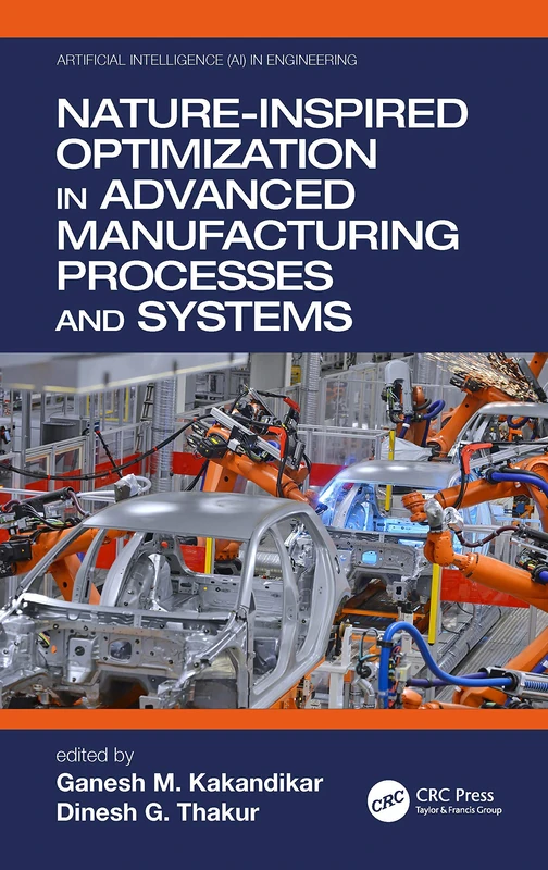 CRC Press Nature-Inspired Optimization in Manufacturing Book