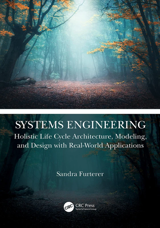 CRC Press Systems Engineering: Life Cycle Architecture Modeling