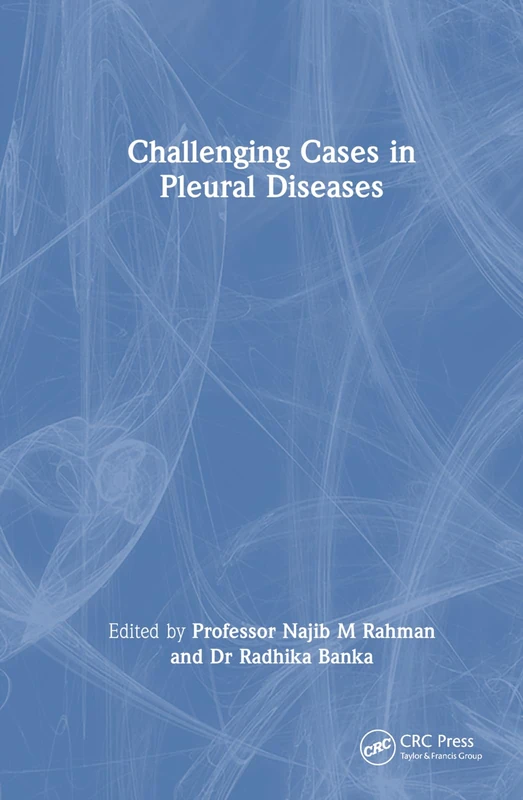 Challenging Cases in Pleural Diseases