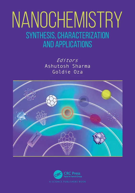 CRC Press Nanochemistry: Synthesis, Characterization and Applications