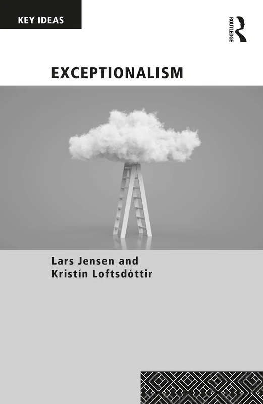 Routledge Exceptionalism (Key Ideas) - Comparative Study