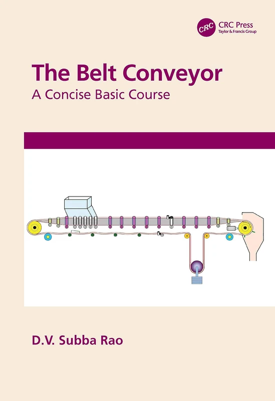 The Belt Conveyor: A Concise Basic Course