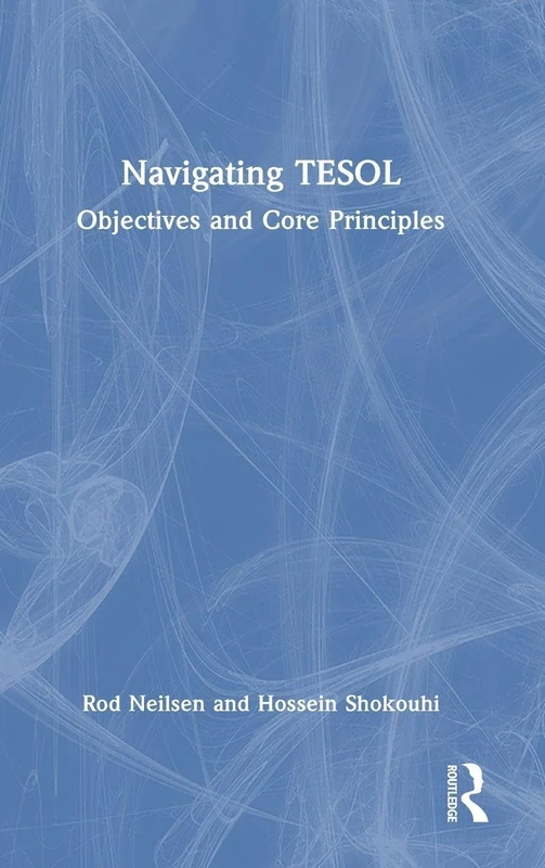 Navigating TESOL: Objectives and Core Principles