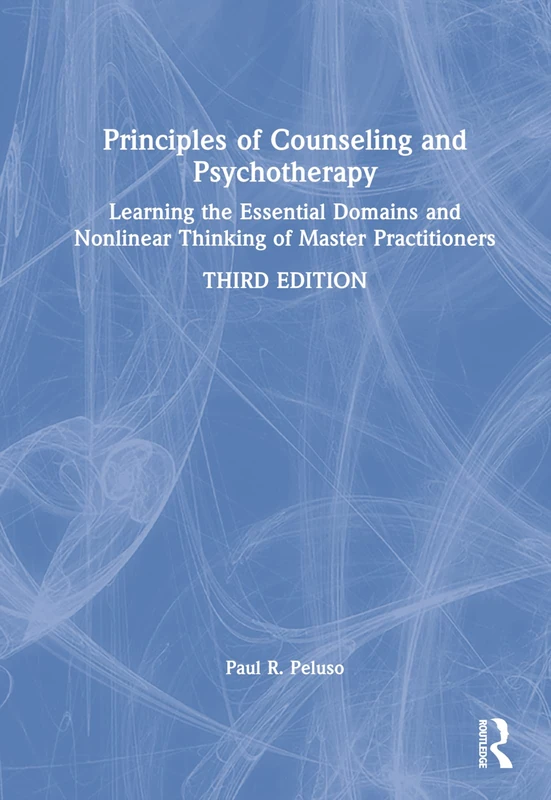 Routledge Principles of Counseling and Psychotherapy Book