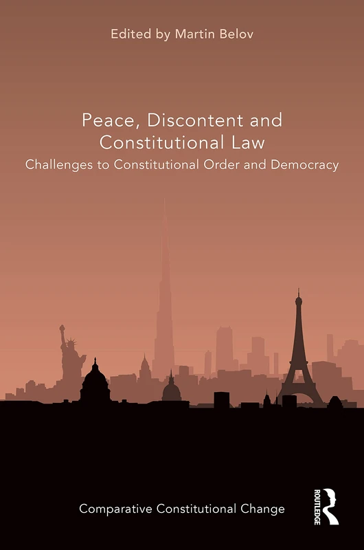 Routledge - Peace, Discontent and Constitutional Law Book