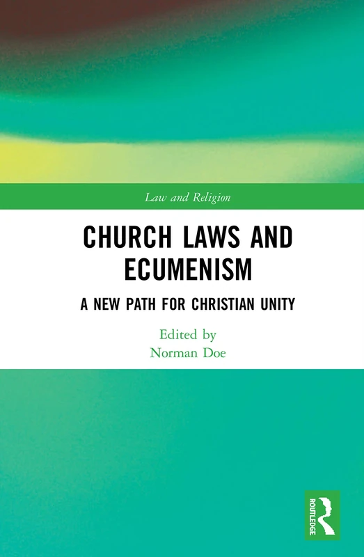 Routledge - Church Laws and Ecumenism: Christian Unity Book