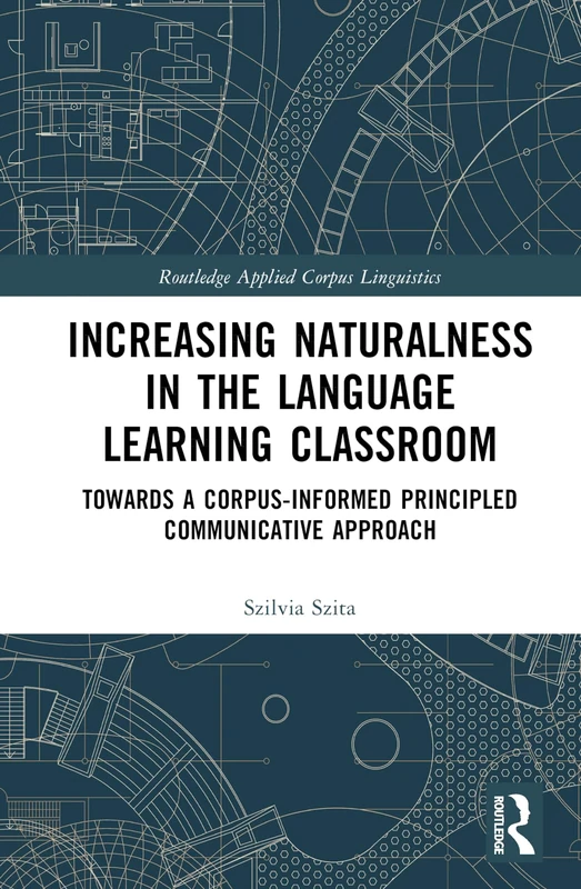 Routledge Increasing Naturalness in Language Learning Book