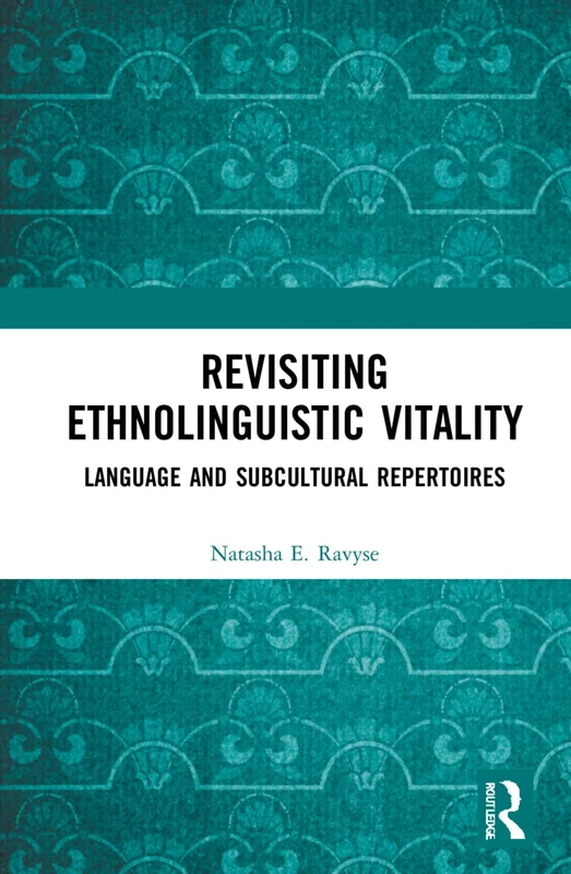 Routledge - Revisiting Ethnolinguistic Vitality Book
