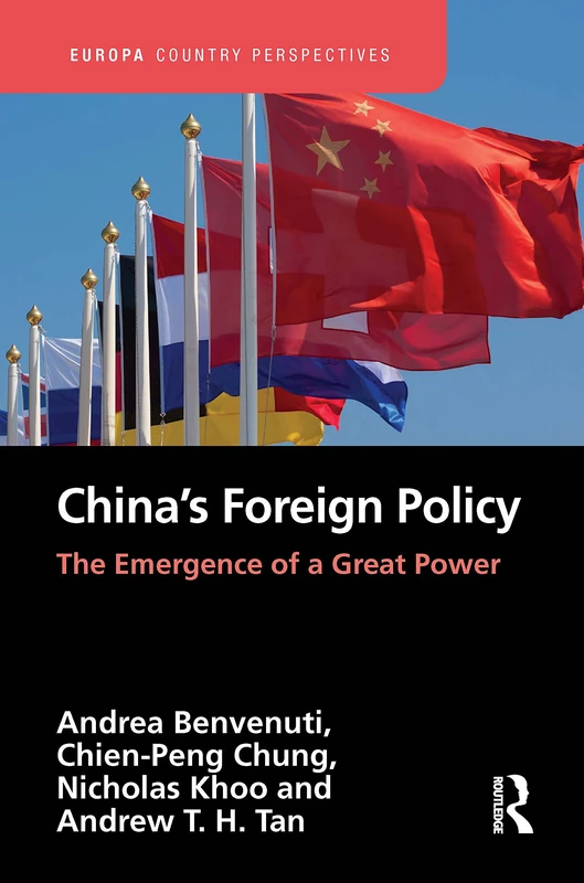 Routledge China's Foreign Policy: The Emergence of a Great Power