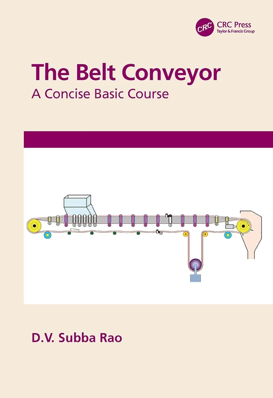 The Belt Conveyor: A Concise Basic Course