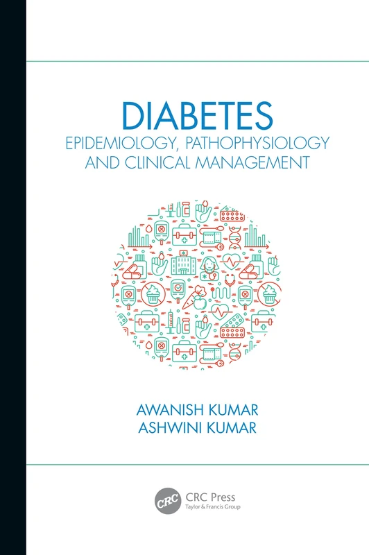 Diabetes: Epidemiology, Pathophysiology and Clinical Management
