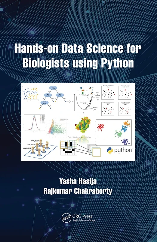 Hands on Data Science for Biologists Using Python