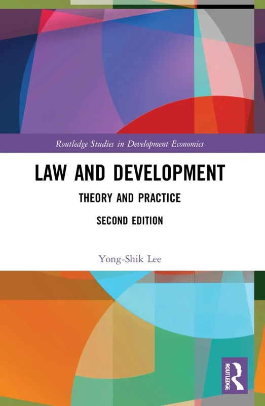 Routledge Law and Development: Theory and Practice Book