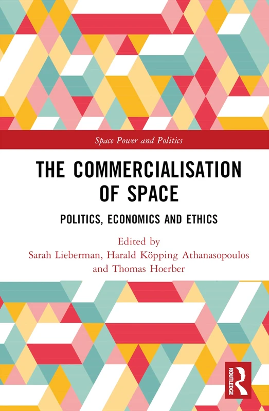 Routledge - The Commercialisation of Space Book