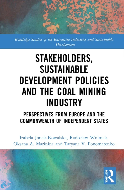 Routledge - Stakeholders and Sustainable Coal Mining Policies - Image 1