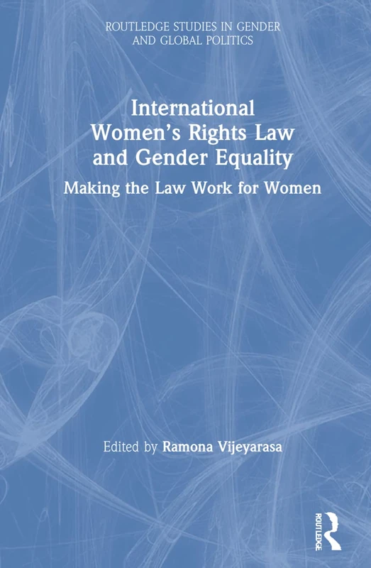 Routledge International Womens Rights Law and Gender Equality