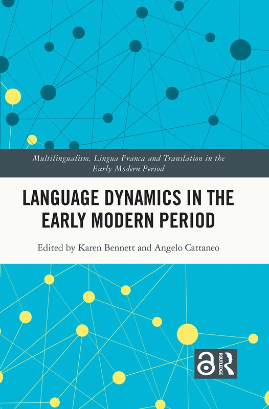 Routledge - Language Dynamics in the Early Modern Period