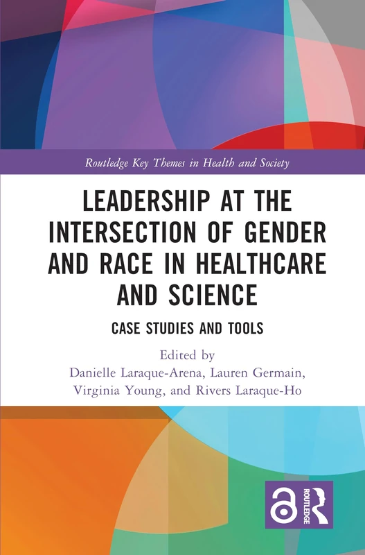 Routledge Leadership Gender and Race in Healthcare Book