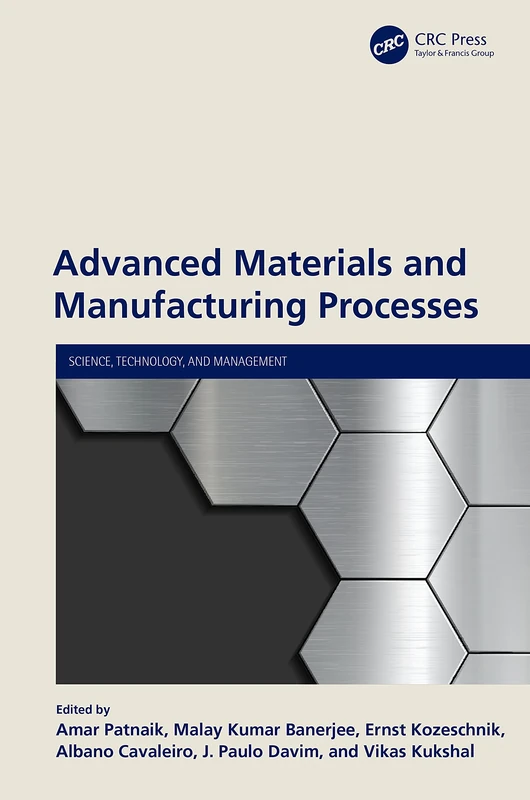 CRC Press Advanced Materials and Manufacturing Processes Book