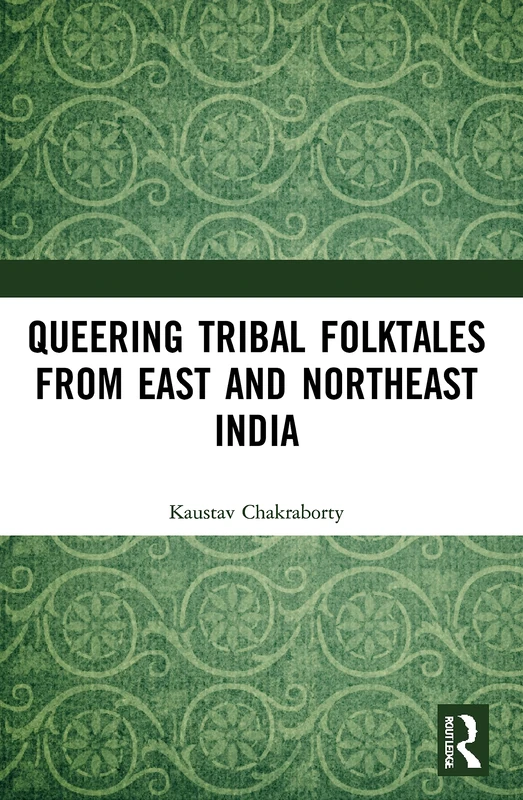Queering Tribal Folktales from East and Northeast India - Image 1