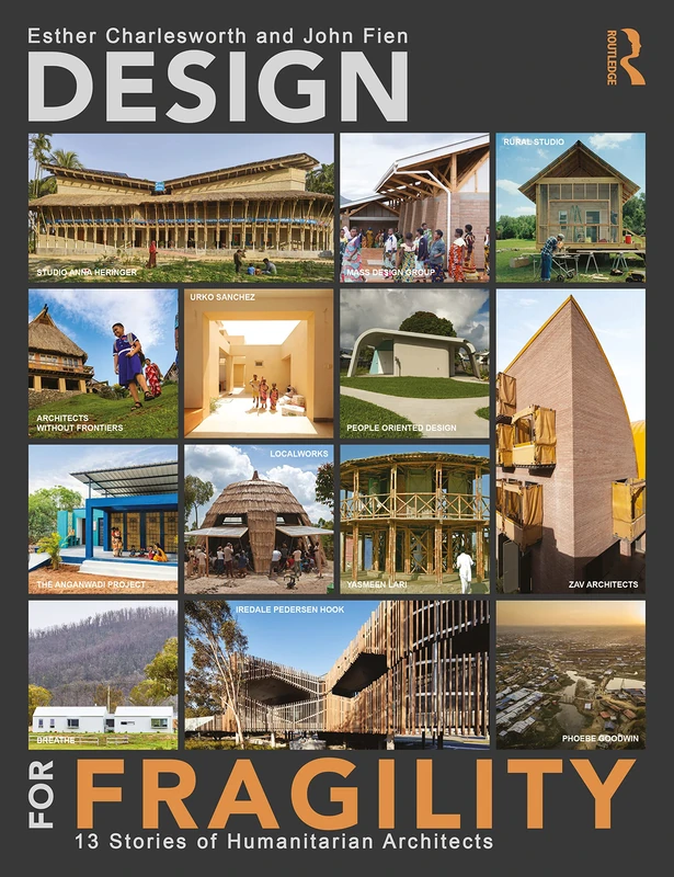 Routledge - Design for Fragility: 13 Stories of Architects
