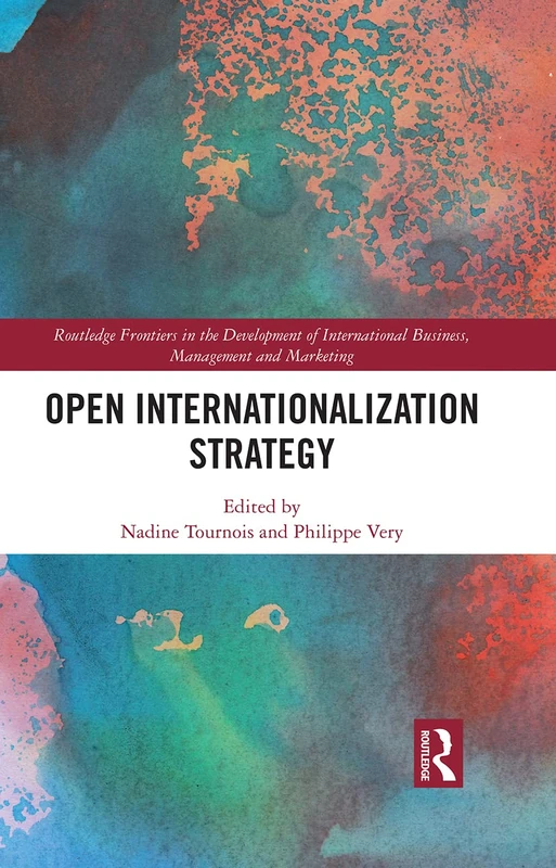 Routledge Open Internationalization Strategy - Business Book