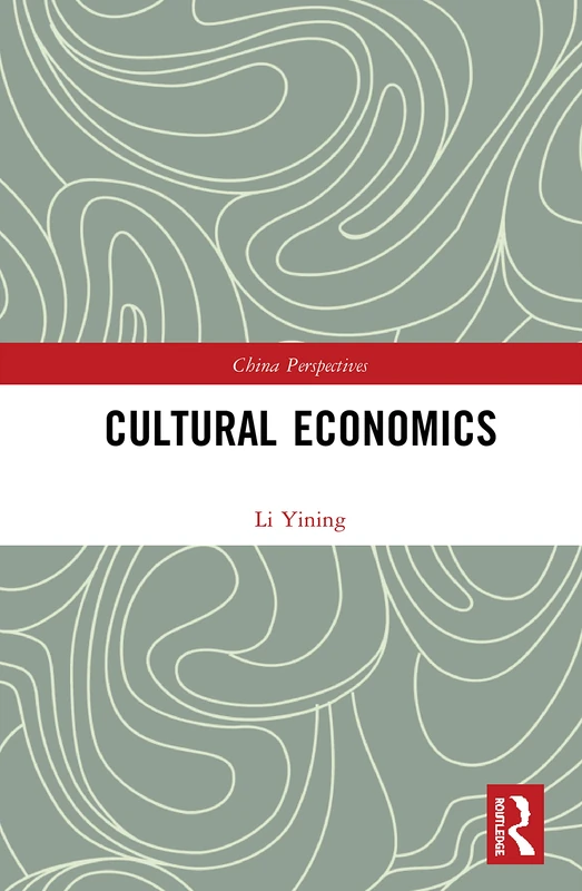 Cultural Economics (China Perspectives)
