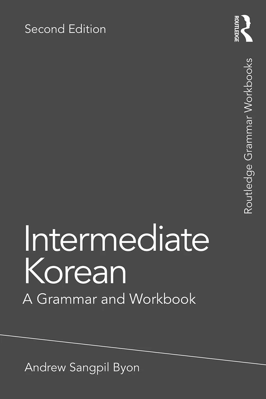 The Next Generation of Solution Focused Practice: A Grammar and Workbook (Routledge Grammar Workbooks)
