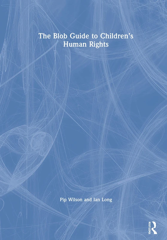 The Blob Guide to Children’s Human Rights - Image 1