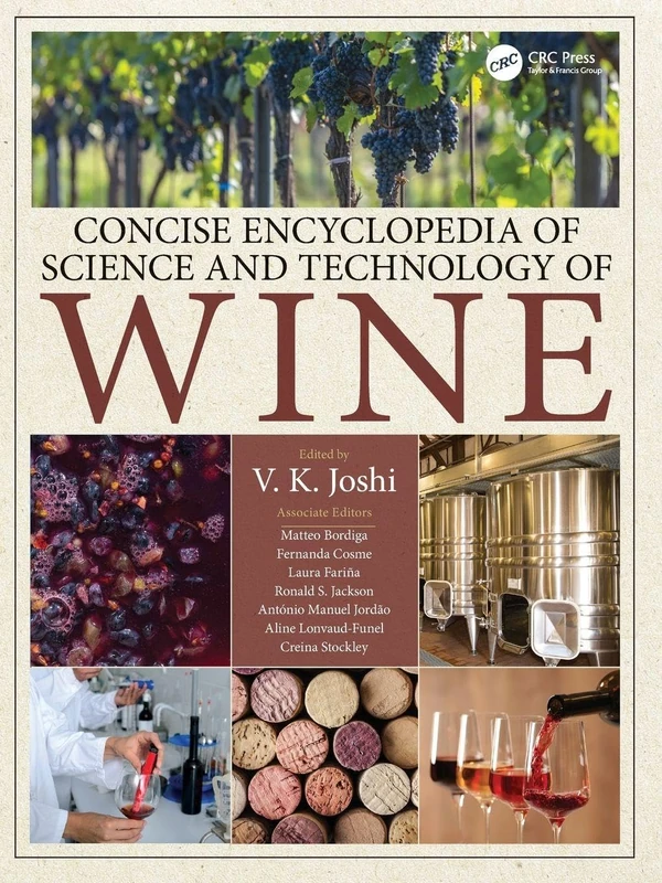 CRC Press Concise Encyclopedia of Science and Technology of Wine