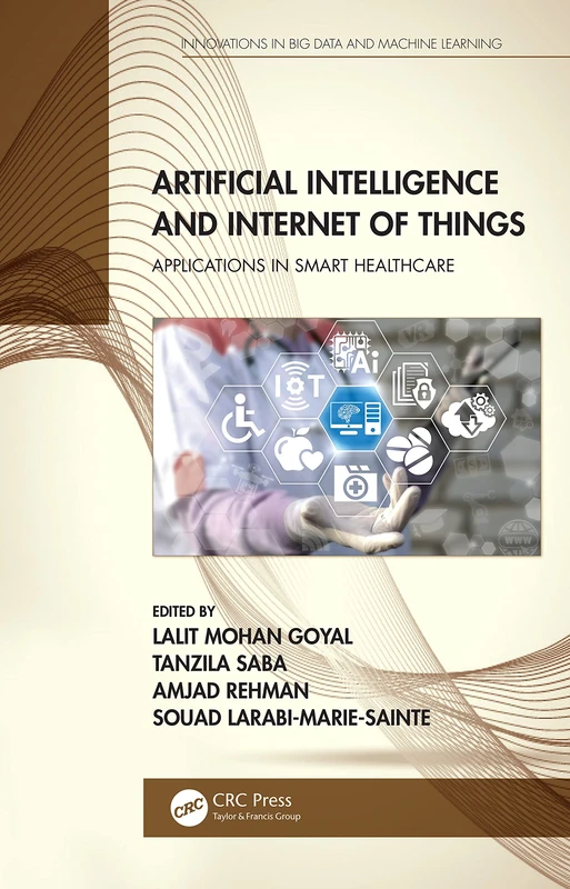 CRC Press AI and IoT in Smart Healthcare - Innovations Book