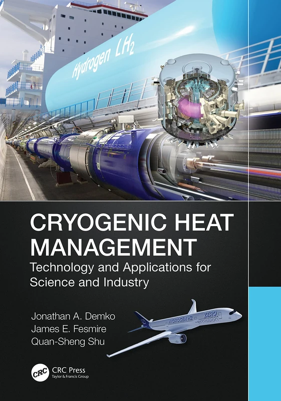 CRC Press - Cryogenic Heat Management Book for Science