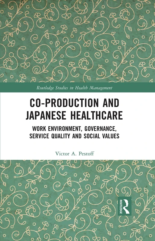 Routledge Co-production and Japanese Healthcare Book - Image 1