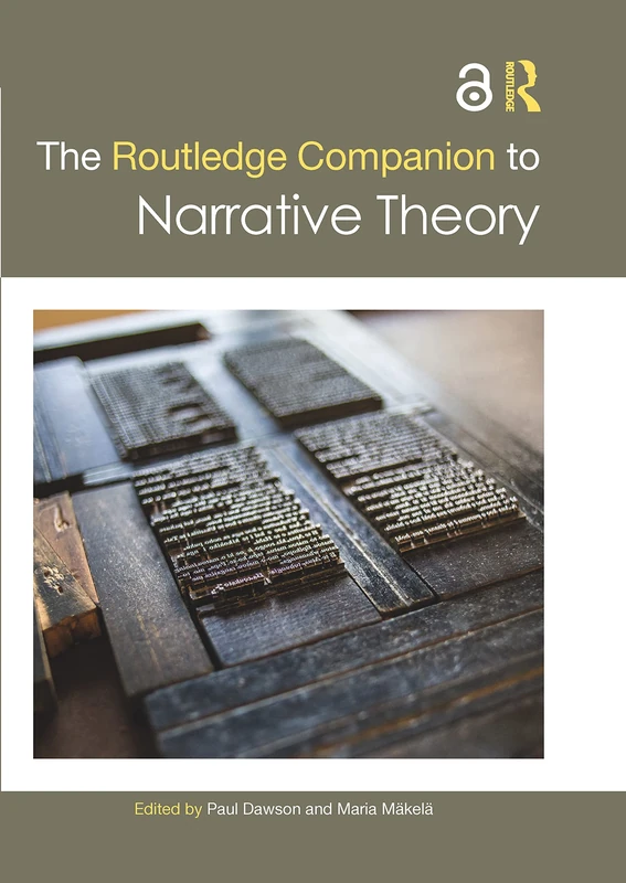 The Routledge Companion to Narrative Theory (Routledge Literature Companions)