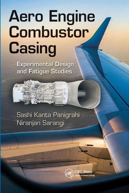 Aero Engine Combustor Casing: Experimental Design and Fatigue Studies - Image 1
