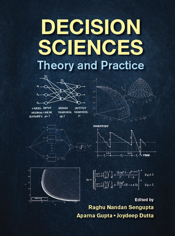 Decision Sciences: Theory and Practice