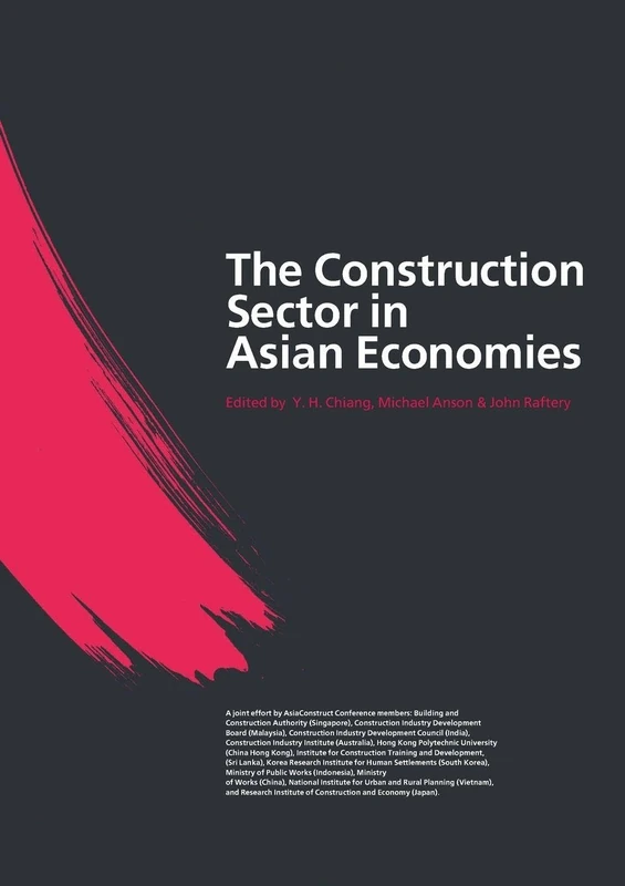 The Construction Sector in the Asian Economies