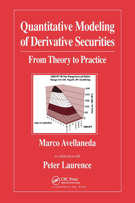 Quantitative Modeling of Derivative Securities: From Theory To Practice