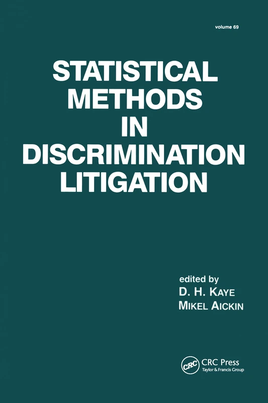Statistical Methods in Discrimination Litigation (Statistics: A Series of Textbooks and Monographs) - Image 1