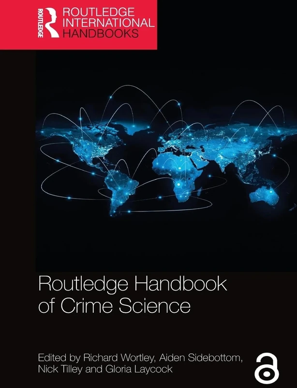 Routledge Handbook of Crime Science (Routledge International Handbooks)