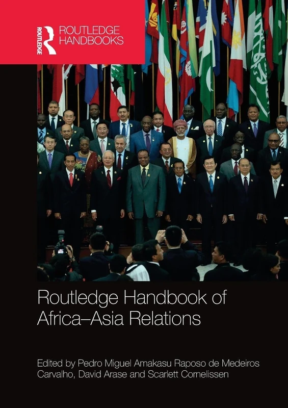 Routledge Handbook of Africa-Asia Relations